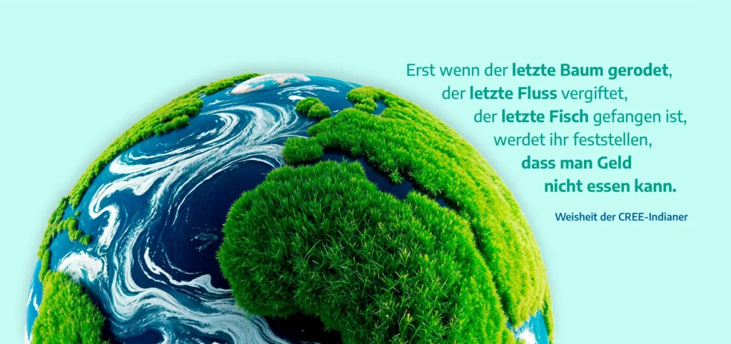 Weisheit der CREE Indianer